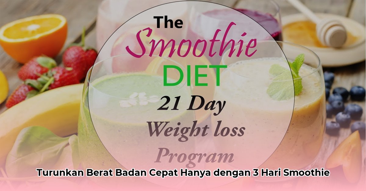3 day smoothie diet weight loss
